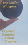 The Site of Whispers - Ashon Crawley - 9798989327027