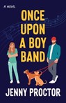 Once Upon a Boyband - Jenny Proctor - 9798989342259