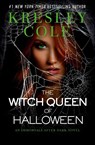 The Witch Queen of Halloween - Kresley Cole - 9798989376223