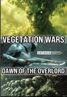 Vegetation Wars - Antonio T Smith Jr - 9798989438563