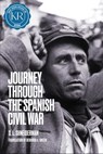 Journey Through the Spanish Civil War: The Hinterlands - S. L. Shneiderman - 9798989452453