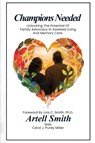 Champions Needed - Artell Smith ; Carol J. Purdy Miller - 9798989486175