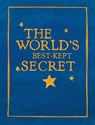 The World's Best-Kept Secret - Michelle L. Hanke - 9798989525904