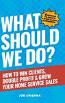What Should We Do? - Joe Crisara - 9798989553402