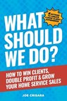 What Should We Do? - Joe Crisara - 9798989553419