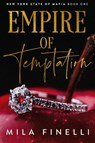 Empire of Temptation - Mila Finelli - 9798989584758