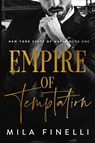 Empire of Temptation - Mila Finelli - 9798989584772