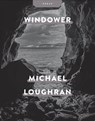 Windower - Michael Loughran - 9798989708420