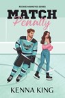 Match Penalty - Kenna King - 9798989802395