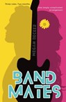 Band Mates - Megan Becker - 9798989811816