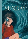 Sunday (a School Library Journal Best Book of 2024) - Marcelo Tolentino - 9798989858811