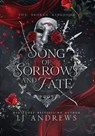 Song of Sorrows and Fate - Lj Andrews - 9798989894000
