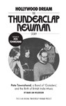 Hollywood Dream, the Thunderclap Newman Story: Pete Townshend, a Band of Outsiders, and the Birth of British Indie Music - Mark Wilkerson - 9798989908912