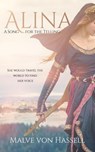 Alina: A Song for the Telling - Malve von Hassell - 9798989927739