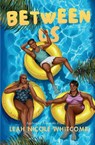 Between Us - Leah Nicole Whitcomb - 9798989936847