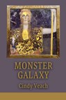 Monster Galaxy - Cindy Veach - 9798989948796