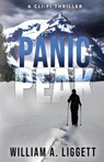 Panic Peak - William A. Liggett - 9798989954407