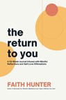 The Return to You - Faith Hunter - 9798989955107