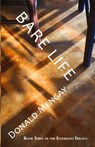 Bare Life - Donald Mengay - 9798990054356