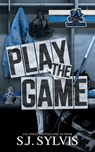 Play the Game - Sj Sylvis - 9798990125728