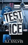 Test the Ice - Sj Sylvis - 9798990125759