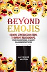 Beyond Emojis - Alexander Vaughn - 9798990150027
