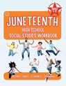 Furr, J: Juneteenth High School Social Studies Workbook - Jasmine Furr - 9798990185449