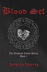 Blood Set - Patrick Fontes - 9798990203334