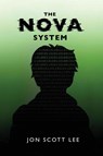 The NOVA System - Jon Scott Lee - 9798990225909
