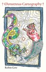 Monstrous Cartography - Robin Gow - 9798990348837