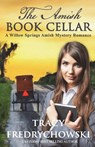 The Amish Book Cellar - Tracy Fredrychowski - 9798990610507