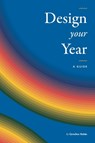 Design Your Year: A Guide by Gretchen Rubin - Gretchen Rubin - 9798990643703