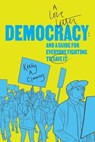 Democracy - Kelly Clancy - 9798990681910