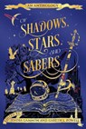 Of Shadows, Stars, and Sabers - Jendia Gammon - 9798990705500
