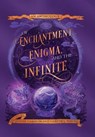 Of Enchantment, Enigma, and the Infinite: An Anthology - Jendia Gammon - 9798990705548