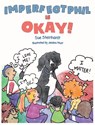 Imperfect Phil is OKAY! - Sue Steinhardt - 9798990720572