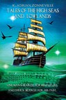 Tales of The High Seas and Lowlands - Kim A Zonneville - 9798990731073
