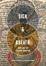 Sign & Breath - Christal Brown ; Dante DiStefano ; Michael Waters - 9798990767812