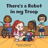 There's a Robot in my Troop - Carlotta A. Berry - 9798990893511