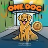 One Dog - Georgia Germond - 9798990895836