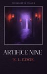 Artifice Nine - K. L. Cook - 9798990915947
