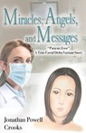 Miracles, Angels, and Messages - Jonathan Powell Crooks - 9798990925601