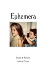 Ephemera - Carina Pearson - 9798990979031