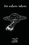 Her Saturn Return - Mallory Huffstetler - 9798990979079