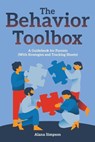 The Behavior Toolbox - Alana Simpson - 9798990981713