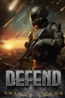 Defend - Travis Taylor - 9798991034708