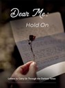 Dear Me - Hold On - Betsy Chasse ; Patricia L. Lai ; Karen Emi Fujii - 9798991071482