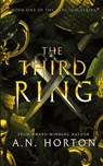 The Third Ring - A. N. Horton - 9798991124973