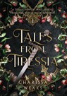 Tales from Tiressia: A Collection of Spicy Stories from the Witch Walker World - Charissa Weaks - 9798991140713