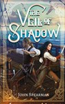 The Veil of Shadow - John J Spearman - 9798991175586